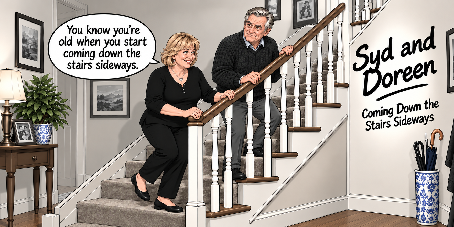 Syd and Doreen carefully come down the stairs sideways, beside the title Syd and Doreen: Coming Down the Stairs Sideways.
